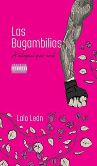 Cover image for Las Bugambilias - A bilingual queer novel