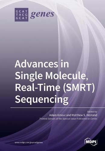 Cover image for Advances in Single Molecule, Real-Time (SMRT) Sequencing