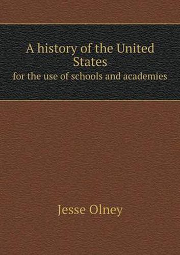 Cover image for A history of the United States for the use of schools and academies