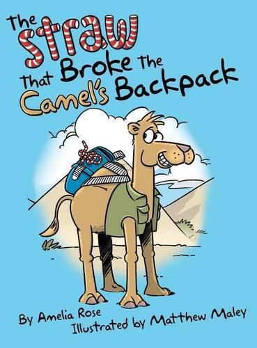 Cover image for The Straw That Broke the Camel's Backpack