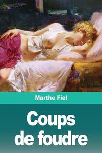 Cover image for Coups de foudre