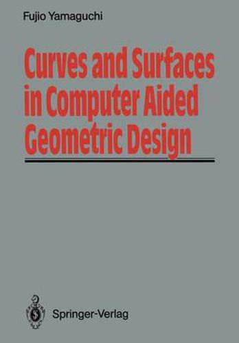 Cover image for Curves and Surfaces in Computer Aided Geometric Design