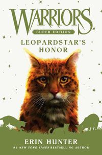 Cover image for Warriors Super Edition: Leopardstar's Honor
