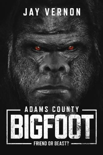 Cover image for Adams County Bigfoot