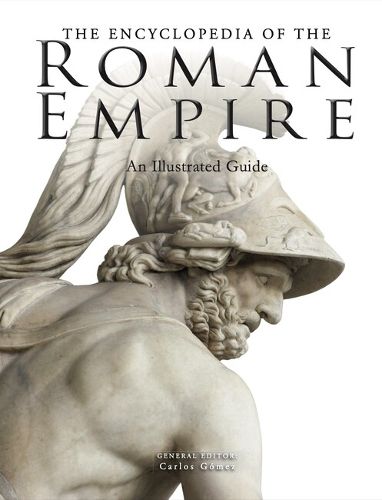 Cover image for The Encyclopedia of the Roman Empire