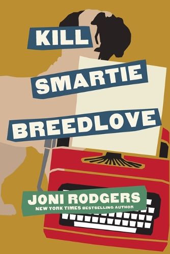 Cover image for Kill Smartie Breedlove