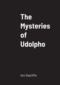 Cover image for The Mysteries of Udolpho