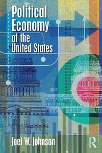 Cover image for Political Economy of the United States