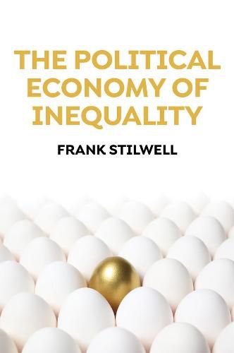 Cover image for The Political Economy of Inequality