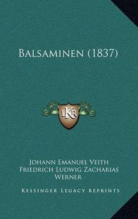 Cover image for Balsaminen (1837)