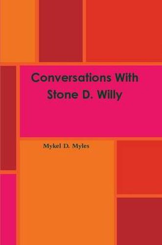 Cover image for Conversations With Stone D. Willy