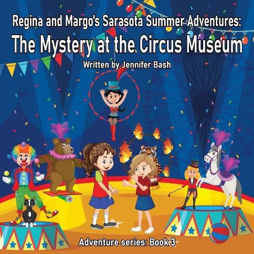 Cover image for Regina and Margo's Sarasota Summer Adventures