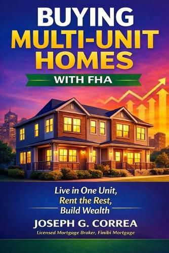 Cover image for Buying Multi-Unit Homes with FHA