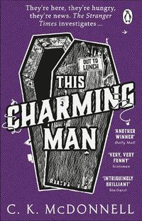 Cover image for This Charming Man: (The Stranger Times 2)