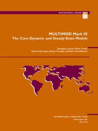 Cover image for MULTIMOD Mark III: The Core Dynamic and Steady-state Models