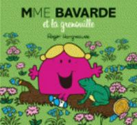 Cover image for Collection Monsieur Madame (Mr Men & Little Miss): Mme Bavarde et la grenouille