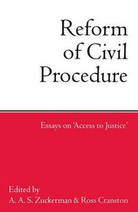 Cover image for The Reform of Civil Procedure