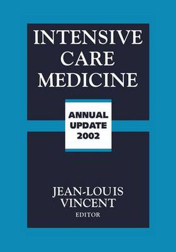 Intensive Care Medicine: Annual Update 2002