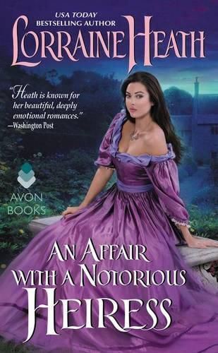 An Affair With A Notorious Heiress