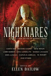 Cover image for Nightmares: A New Decade of Modern Horror