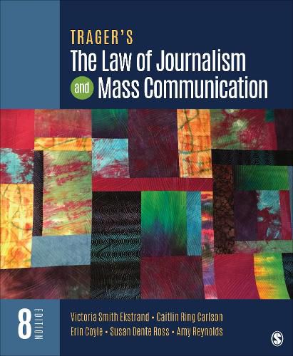 Cover image for Trager's The Law of Journalism and Mass Communication