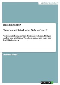 Cover image for Chancen Auf Frieden Im Nahen Osten?