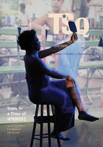 Cover image for Trans in a Time of HIV/AIDS