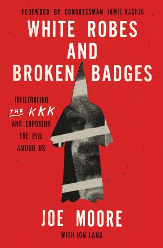 Cover image for White Robes and Broken Badges