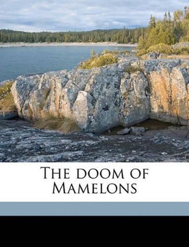 Cover image for The Doom of Mamelons