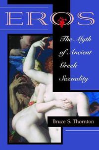 Cover image for Eros: The Myth Of Ancient Greek Sexuality
