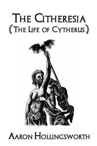 Cover image for The Citheresia: The Life of Cytherus