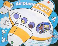 Cover image for Airplane Flight!: A Lift-the-Flap Adventure
