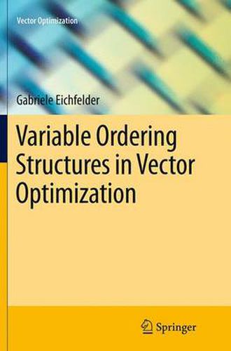 Cover image for Variable Ordering Structures in Vector Optimization