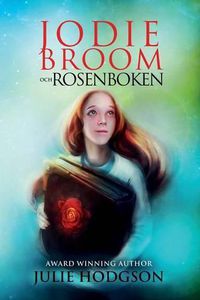 Cover image for Jodie Broom och Rosenboken