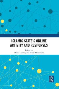 Cover image for Islamic State's Online Activity and Responses