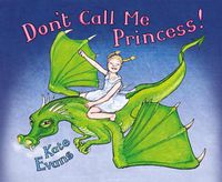 Cover image for Don't Call Me Princess