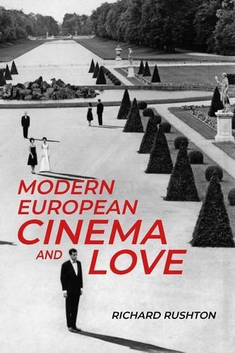 Cover image for Modern European Cinema and Love