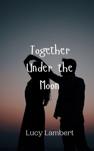 Cover image for Together Under the Moon