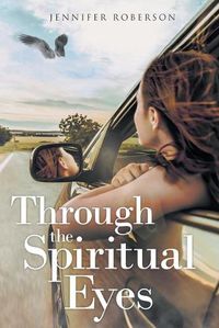 Cover image for Through the Spiritual Eyes