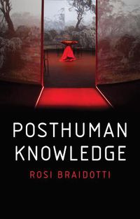 Cover image for Posthuman Knowledge