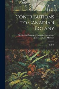 Cover image for Contributions to Canadian Botany