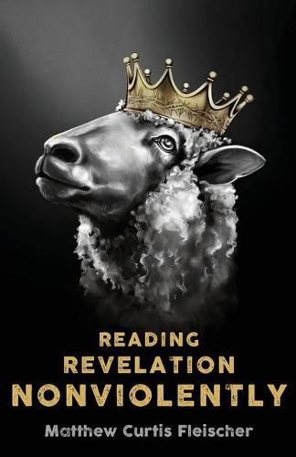 Cover image for Reading Revelation Nonviolently