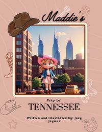 Cover image for Maddie's Trip to Tennessee