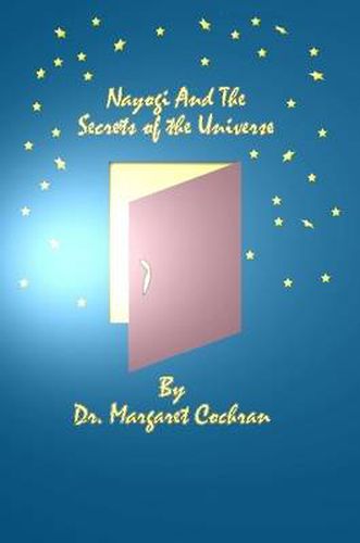 Cover image for Nayogi and the Secrets of the Universe