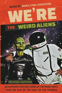 Cover image for We're the Weird Aliens