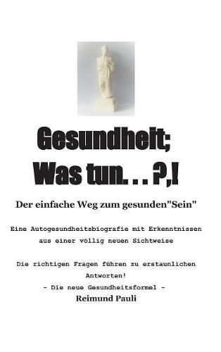 Cover image for Gesundheit; Was Tun ... ?, !