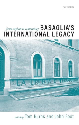 Cover image for Basaglia's International Legacy: From Asylum to Community