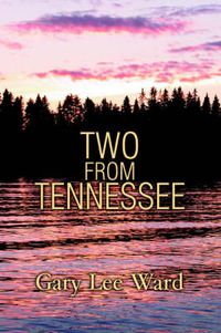 Cover image for Two From Tennessee