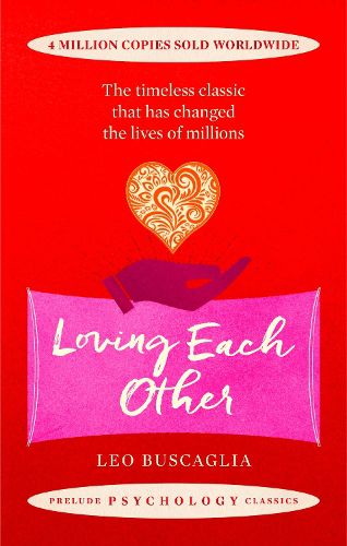 Cover image for Loving Each Other: The timeless classic that has changed the lives of millions