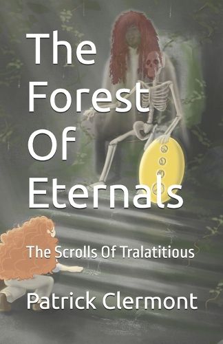 Cover image for The Forest Of Eternals